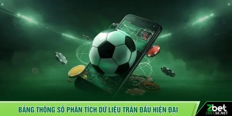 Bảng thông số phân tích dữ liệu trận đấu hiện đại