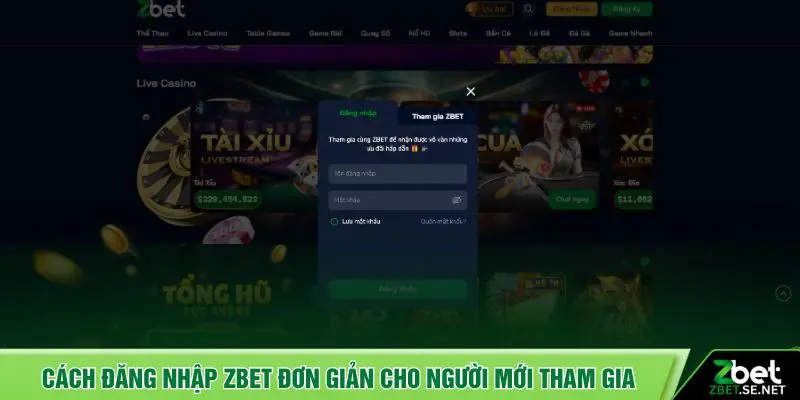 Cách đăng nhập ZBET đơn giản cho người mới tham gia