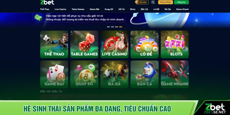 Hệ sinh thái sản phẩm đa dạng, tiêu chuẩn cao