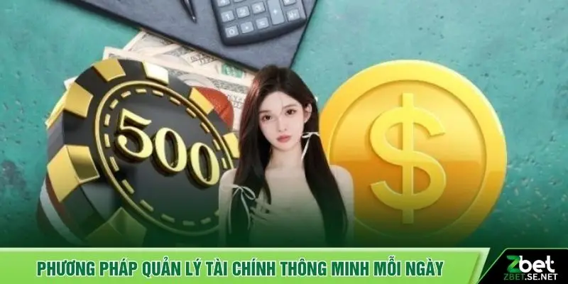 Phương pháp quản lý tài chính thông minh mỗi ngày