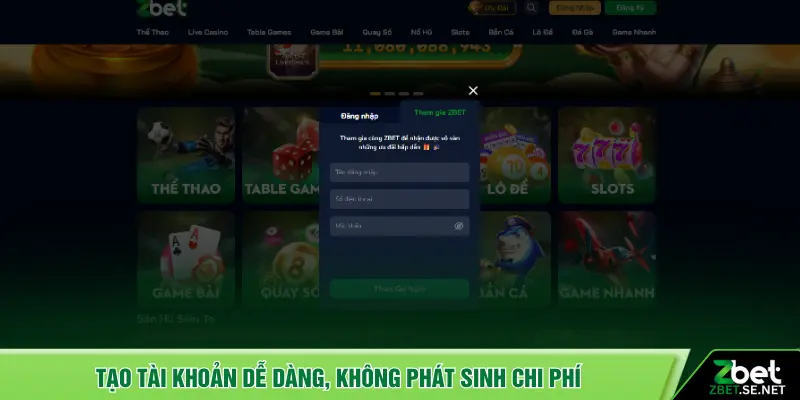 Tạo tài khoản dễ dàng, không phát sinh chi phí